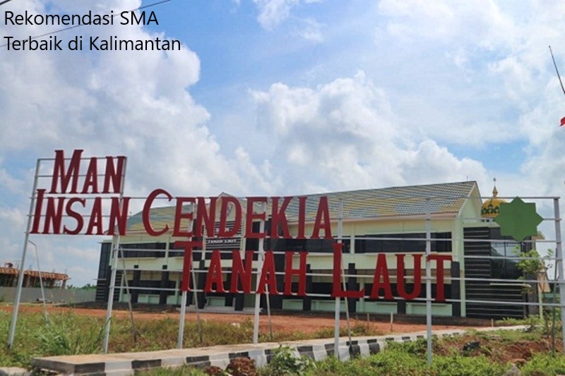 24 Rekomendasi SMA Terbaik di Kalimantan, Manakah Sekolahmu?