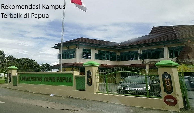 7 Rekomendasi Kampus Terbaik di Papua, Referensi Calon Mahasiswa!